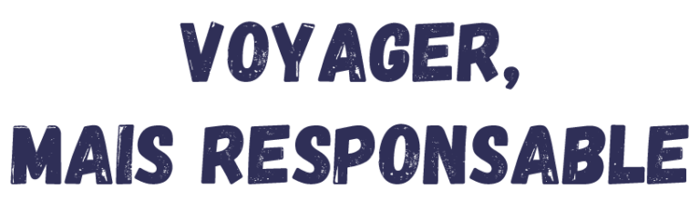 voyager-responsable